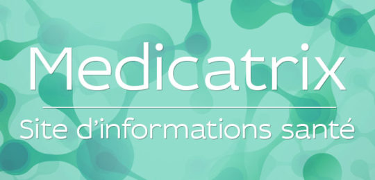 Medicatrix – Site d&rsquo;informations santé